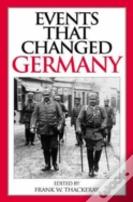 Events That Changed Germany