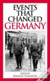 Events That Changed Germany