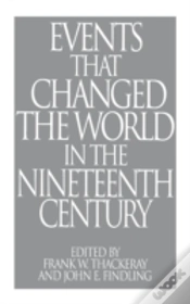 Capa do artigo Events That Changed The World In The Nineteenth Century