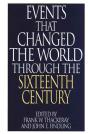 Events That Changed The World Through The Sixteenth Century - Preview