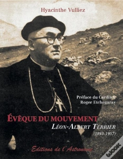 Capa do artigo Eveque Du Mouvement, Léon-Albert Terrier (1893-1957)