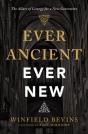 Ever Ancient, Ever New - Preview