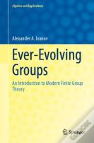 Ever-Evolving Groups