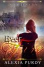 Ever Fire (A Dark Faerie Tale #2) - Preview
