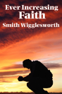 Ever Increasing Faith - Preview