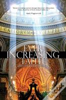 Ever Increasing Faith