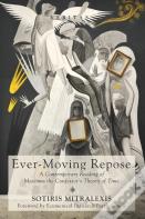 Ever-Moving Repose