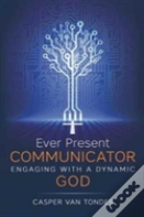 Ever Present Communicator