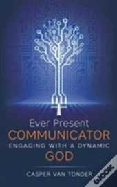 Ever Present Communicator
