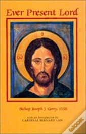 Ever Present Lord