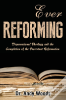Ever Reforming