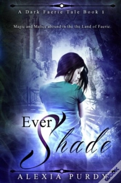 Capa do artigo Ever Shade (A Dark Faerie Tale #1)