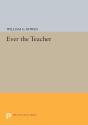 Ever The Teacher - Preview