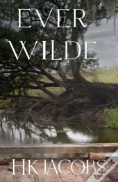 Ever Wilde