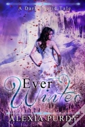 Capa do artigo Ever Winter (A Dark Faerie Tale #3)