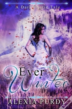 Capa do artigo Ever Winter (A Dark Faerie Tale #3)