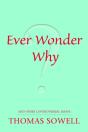 Ever Wonder Why? - Preview
