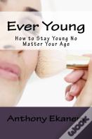 Ever Young