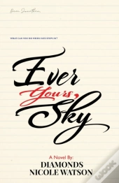 Ever Yours, Sky