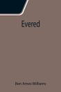 Evered - Preview