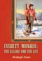 Everett Monroe, The Legend And The Life - Preview
