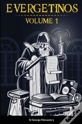 Evergetinos Volume 1
