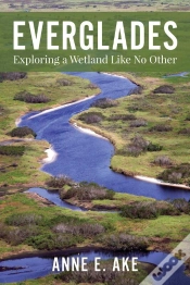 Capa do artigo Everglades: Exploring A Wetland Like No Other