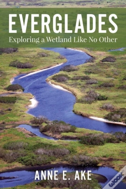 Capa do artigo Everglades: Exploring A Wetland Like No Other