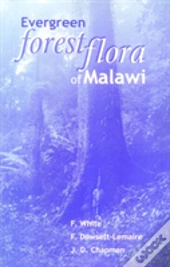 Evergreen Forest Flora Of Malawi