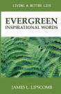 Evergreen - Inspirational Words - Preview