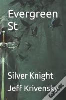 Evergreen St