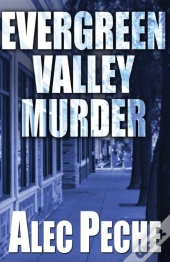 Evergreen Valley Murder