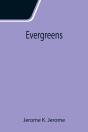 Evergreens - Preview