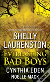 Everlasting Bad Boys