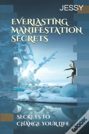 Capa do artigo Everlasting Manifestation Secrets
