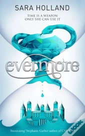 Everless: Evermore