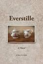 Everstille, A Novel - Preview