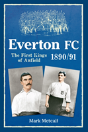 Everton Fc 1890-91 - Preview