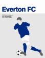 Everton Fc - Preview