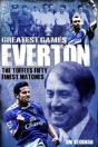 Everton Greatest Games - Preview