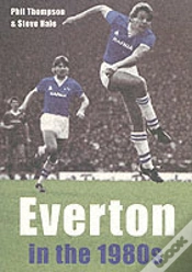 Capa do artigo Everton In The 1980s
