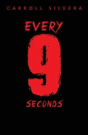 Every 9 Seconds - Preview