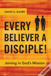 Capa do artigo Every Believer A Disciple!