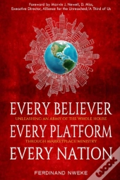 Every Believer Every Platform Every Nation