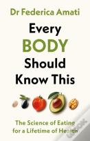 Every Body Should Know This