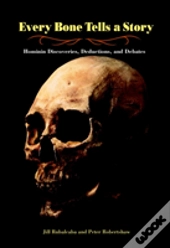 Every Bone Tells A Story