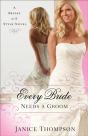Every Bride Needs A Groom (Brides With Style Book #1) - Preview