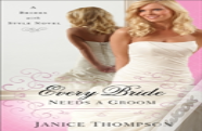 Every Bride Needs A Groom