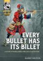 Every Bullet Has Its Billet - Preview
