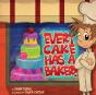 Every Cake Has A Baker - Preview